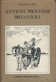 Antichi proverbi brianzoli, di Franco Fava