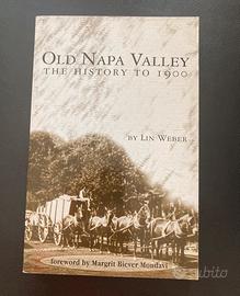 Old Napa Valley Libro in inglese