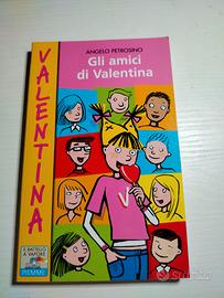 Gli amici di Valentna
