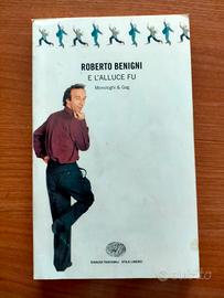 Libro: E l'alluce fu di Roberto Benigni 