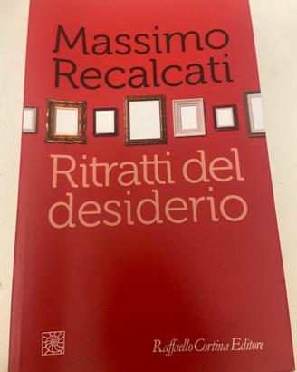 Ritratti del desiderio di Massimo Recalcati