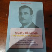 Gavino de Lunas - Vita di un cantante