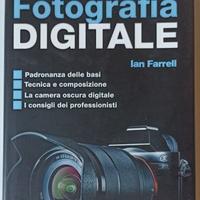 CORSO COMPLETO DI FOTOGRAFIA DIGITALE -IAN FARRELL
