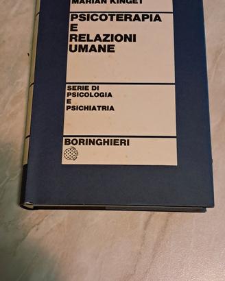Psicoterapia e relazioni umane  Rogers