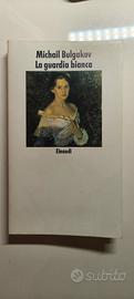 la guardia bianca Bulgakov Einaudi 