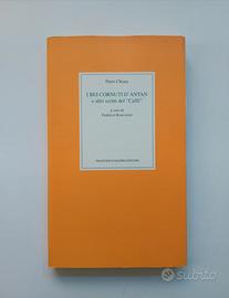 I bei cornuti d'antan P.Chiara,a cura F.Roncoroni