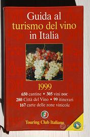 Guida al turismo del vino in Italia TCI