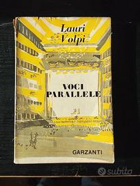 Lauri Volpi, Voci parallele