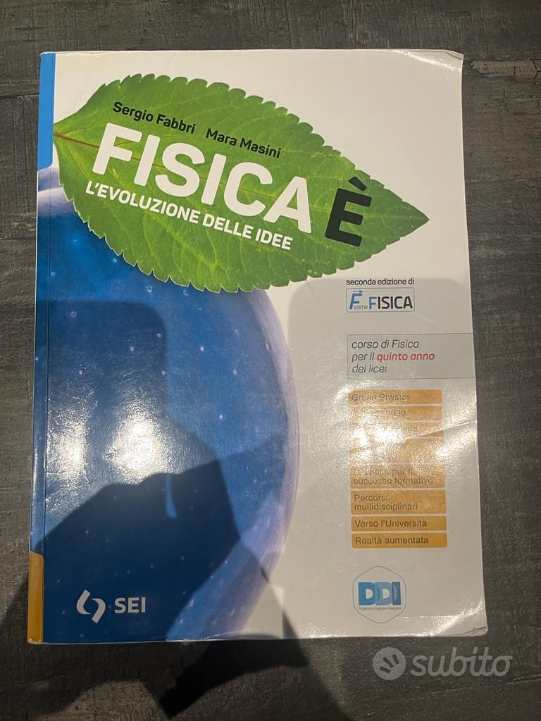 Fisica è L'evoluzione delle idee Libri