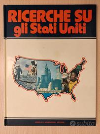 Ricerche su GLI STATI UNITI - ed. Mondadori 1976