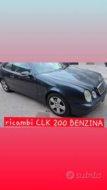 ricambi clk 200 benzina 2001 
