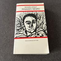 Libro Ragazzo negro Richard Wright Einaudi Editore