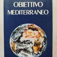 Obiettivo Mediterraneo - Piero Baroni