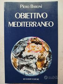 Obiettivo Mediterraneo - Piero Baroni