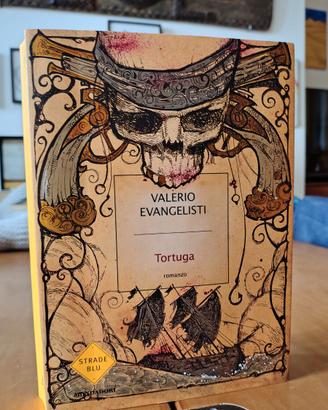 Tortuga - Valerio Evangelisti - 1° ed. (2008)