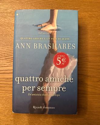 Quattro amiche per sempre - Ann Brashares