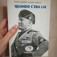 Quando c'era lui - Saggio Fascismo Datanews