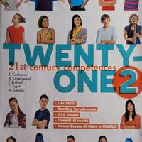 TESTO SCOLASTICO: TWENTY-ONE VOL.2