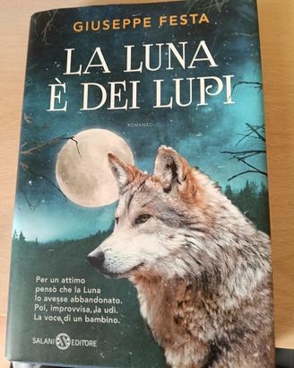 Libro: "La luna è dei lupi"