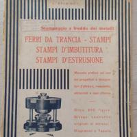 Ferri Da Trancia Stampi imbutitura estrusione 1944