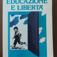 Educazione e libertà. Marcello Bernardi