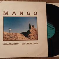 Mango Nella Mia Città / Come Monna Lisa Vinile 12