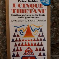 Libro "I Cinque Tibetani" di Peter Kelder