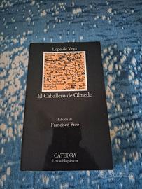 El caballero de Olmedo, Lope de Vega
