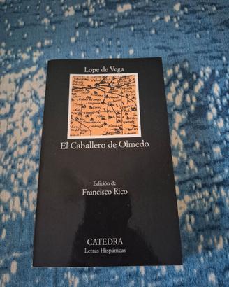 El caballero de Olmedo, Lope de Vega