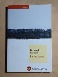 La vita eterna, Fernando Savater 2009