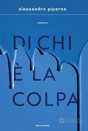 Libro “Di chi è la colpa” di Alessandro Piperno