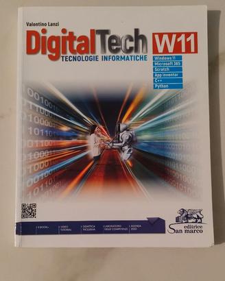 Libro Scolastico DigitalTech W11 Tecnologie Inform