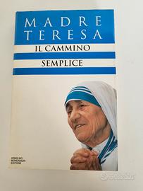 Madre Teresa Il cammino semplice