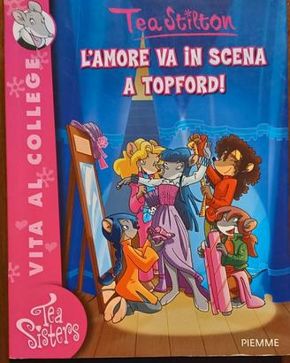 L'amore va in scena a Topford - Tea Stilton