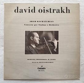 David Oistrakh, Aram Kachaturian - Vinile 33 giri