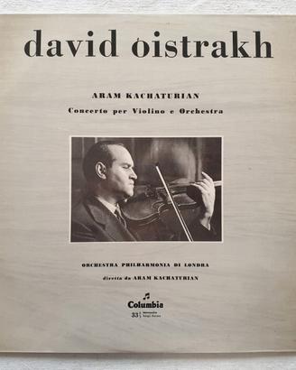 David Oistrakh, Aram Kachaturian - Vinile 33 giri