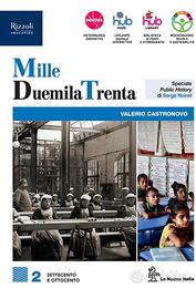 Mille Duemila Trenta. Settecento e Ottocento Vol.2