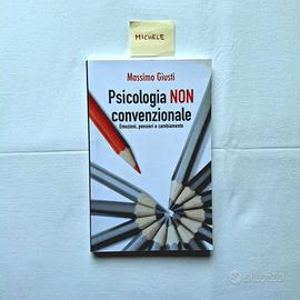 Psicologia non convenzionale - Massimo Giusti