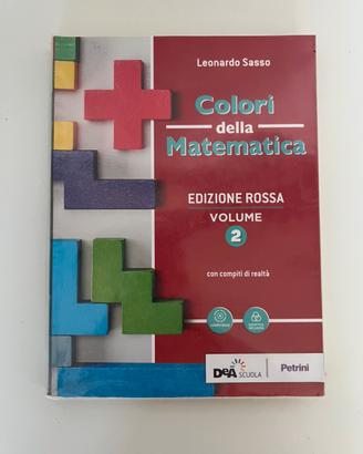“Colori della Matematica” Edizione Rossa Vol2