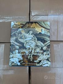 Il Collegio e la Chiesa di San Carlo a Modena