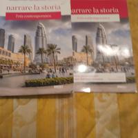 NARRARE LA STORIA. L'ETÀ CONTEMPORANEA 