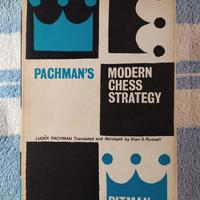 Pachman’s Modern Chess Strategy (Scacchi)