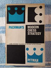 Pachman’s Modern Chess Strategy (Scacchi)