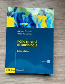 Fondamenti di Sociologia 5a Edizione - A.Giddend