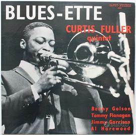 Curtis Fuller Quintet: Blues-ette (anni '60)