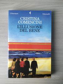Cristina Comencini - L'illusione del bene