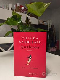 Libro "Qualcosa" di Chiara Gamberale