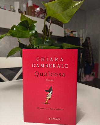 Libro "Qualcosa" di Chiara Gamberale