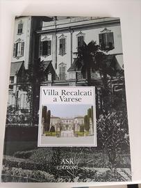 "Villa Recalcati a Varese"