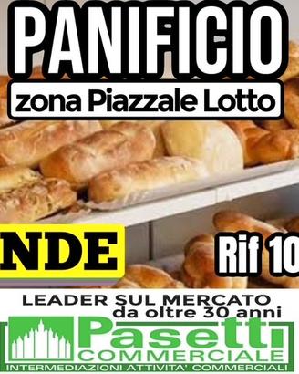 PANIFICIO di quartiere in zona Piazzale Lotto